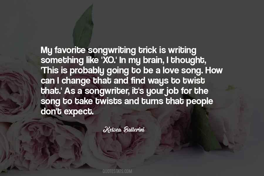 Songwriting's Quotes #731128