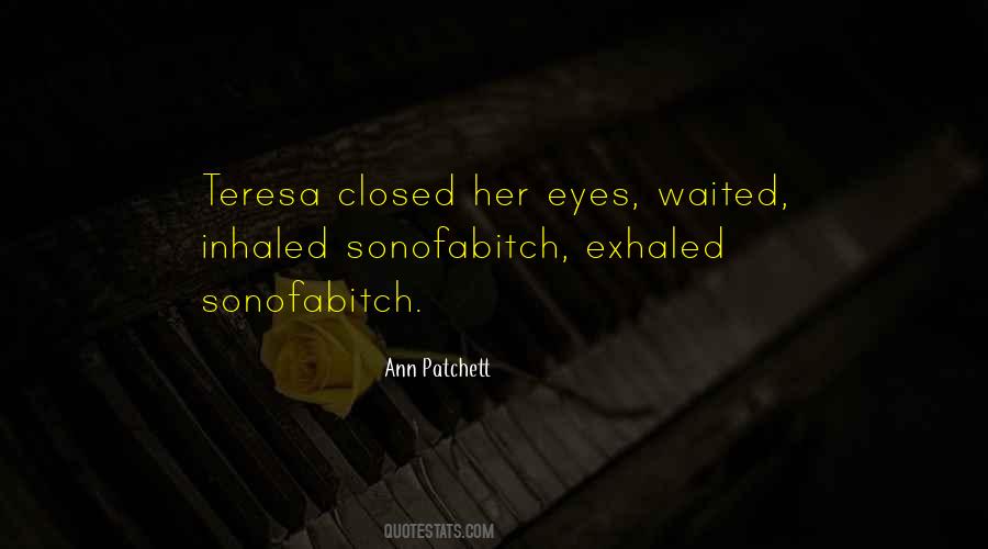 Sonofabitch Quotes #1495970