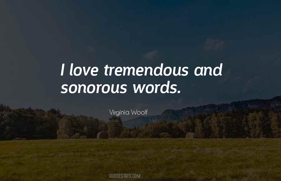 Sonorous Quotes #801223