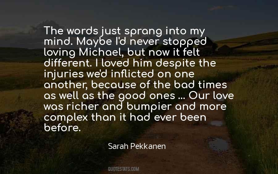 Quotes About Good Times With Love #394037