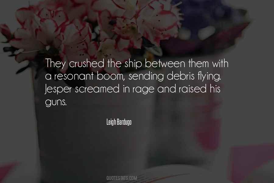Quotes About The Ship #1017079