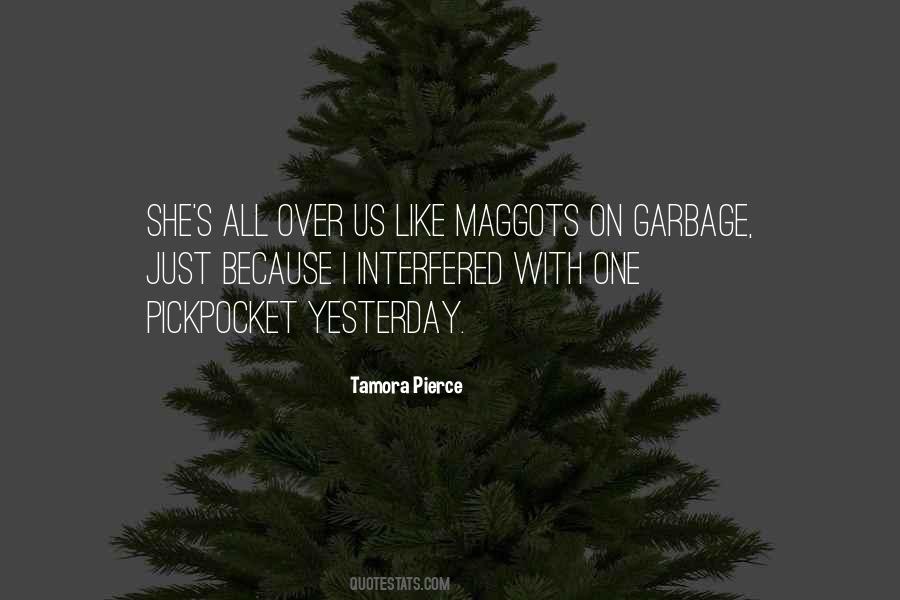 Quotes About Maggots #1392495