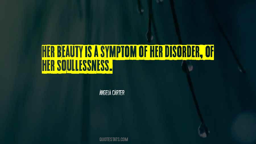 Soullessness Quotes #638802