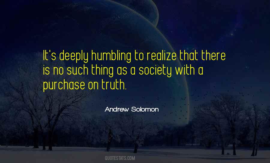 Quotes About Realizing The Truth #1364956