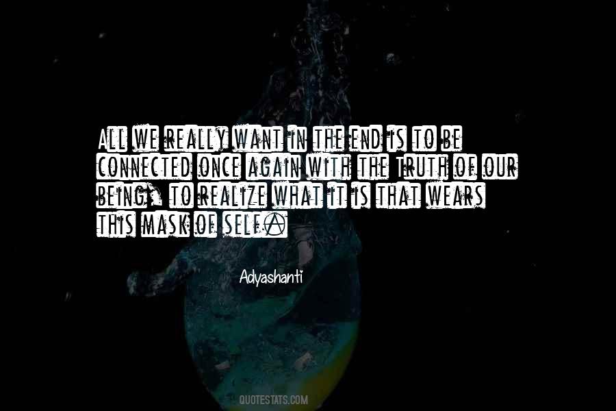 Quotes About Realizing The Truth #1411001