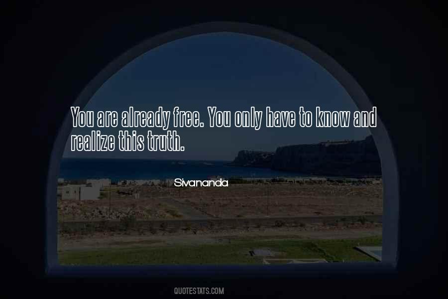 Quotes About Realizing The Truth #1499651