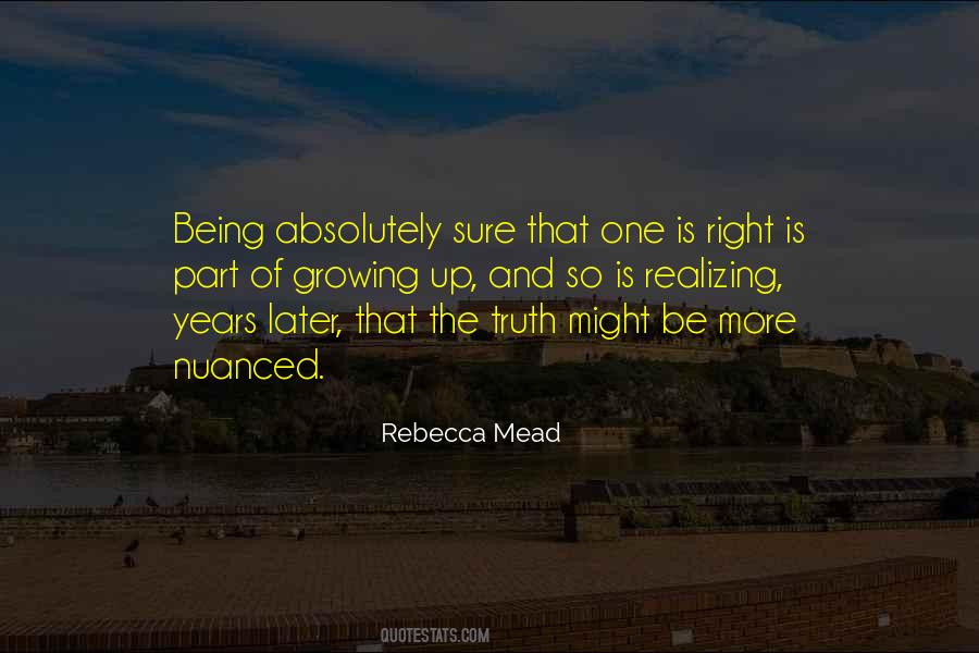 Quotes About Realizing The Truth #1855432