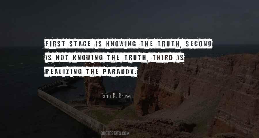Quotes About Realizing The Truth #649743