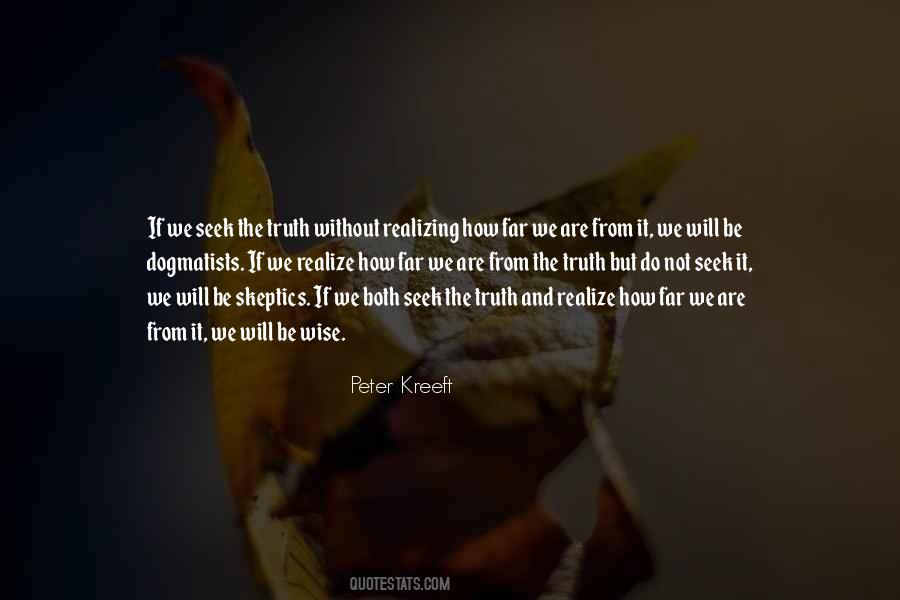 Quotes About Realizing The Truth #903269
