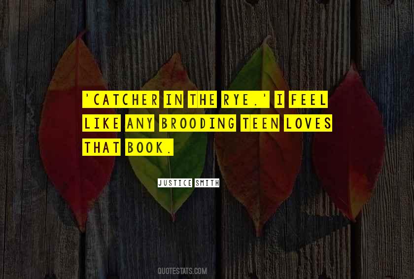 Quotes About Catcher In The Rye #125384