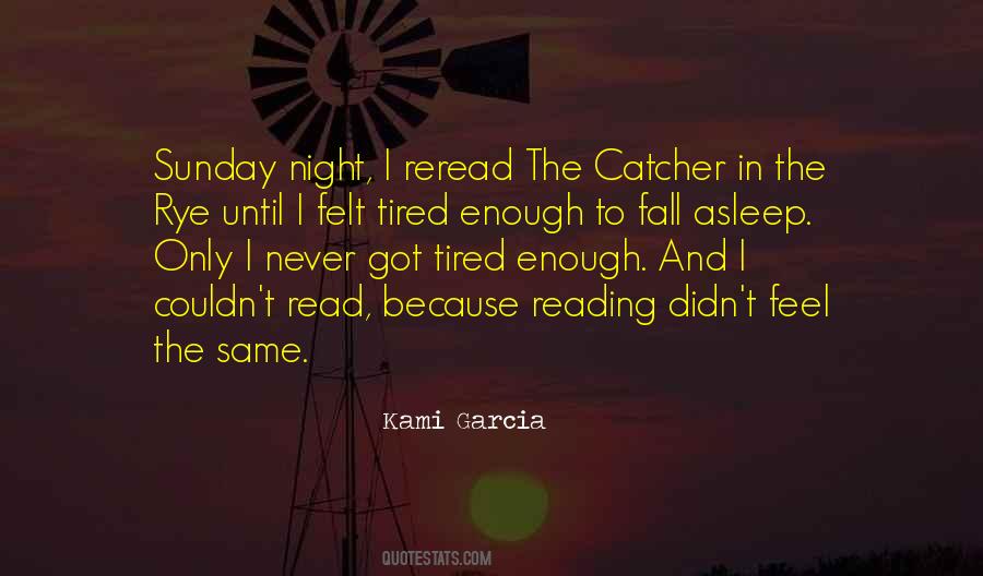 Quotes About Catcher In The Rye #1605510
