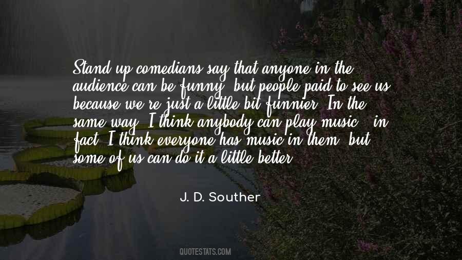 Souther Quotes #364232
