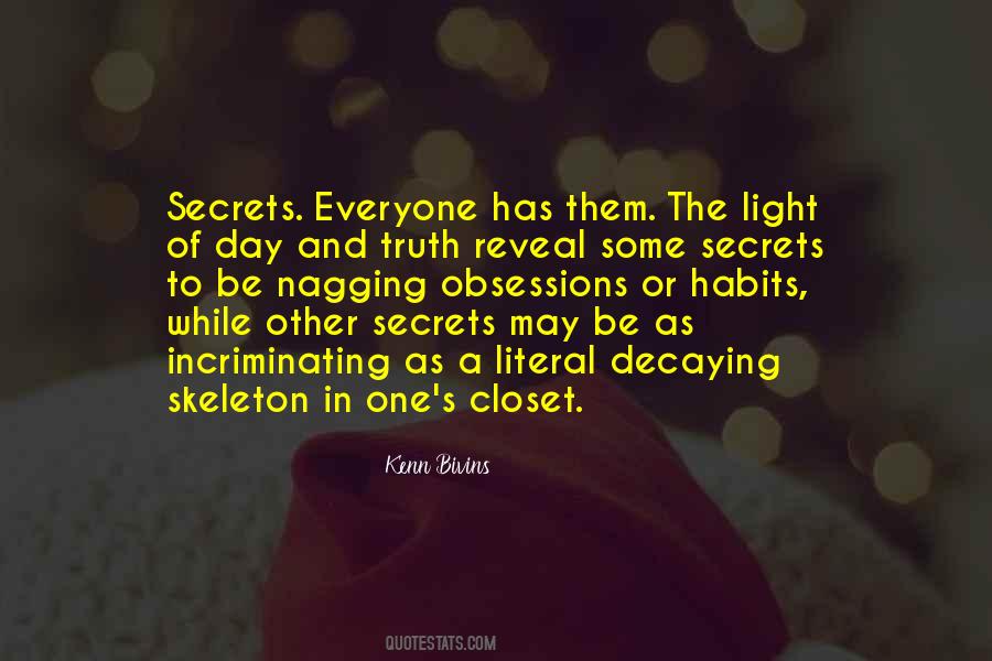 Quotes About Skeleton In The Closet #1831510