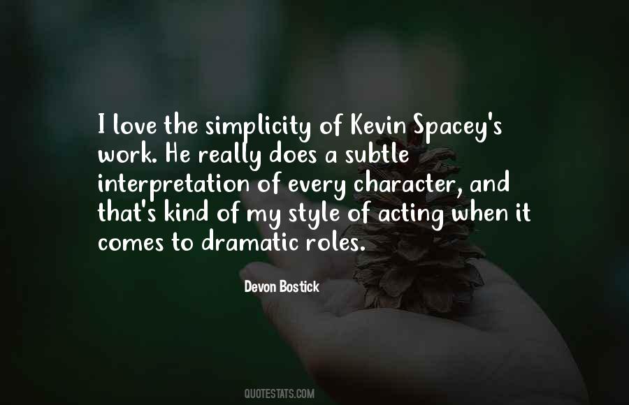 Spacey's Quotes #698964