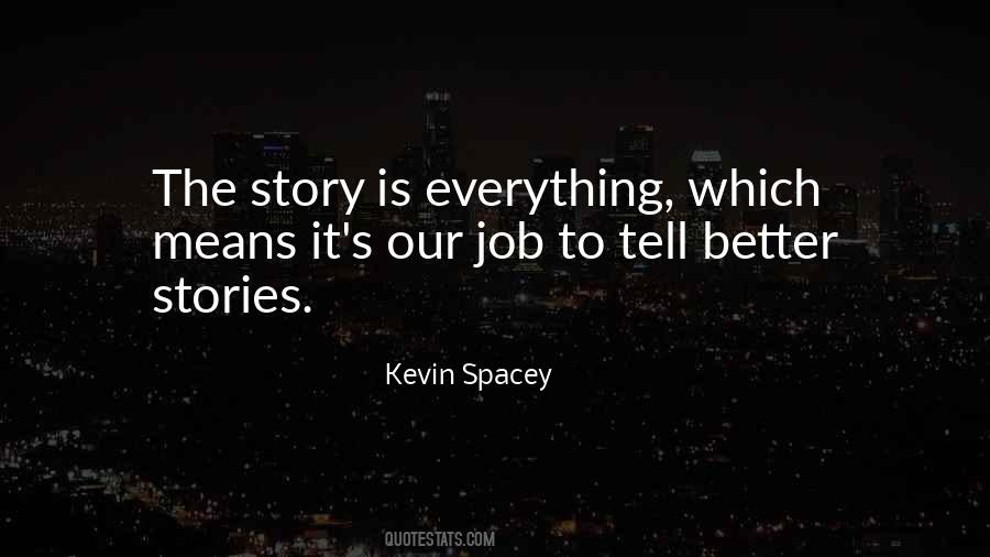 Spacey's Quotes #720662