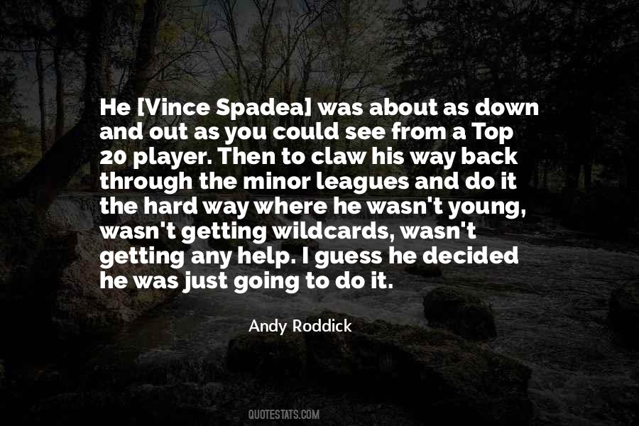 Spadea Quotes #1626947