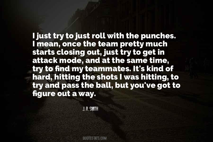 Quotes About Hitting Hard #1253799