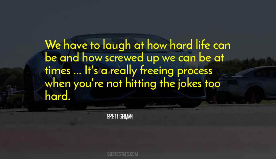 Quotes About Hitting Hard #1368886