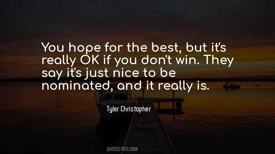 Quotes About Hope To Win #587313