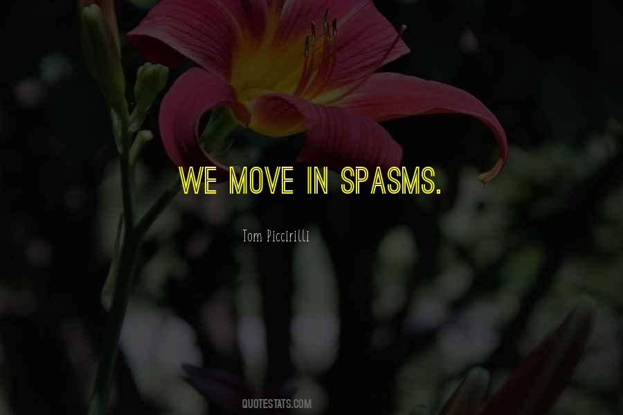 Spasms Quotes #516404