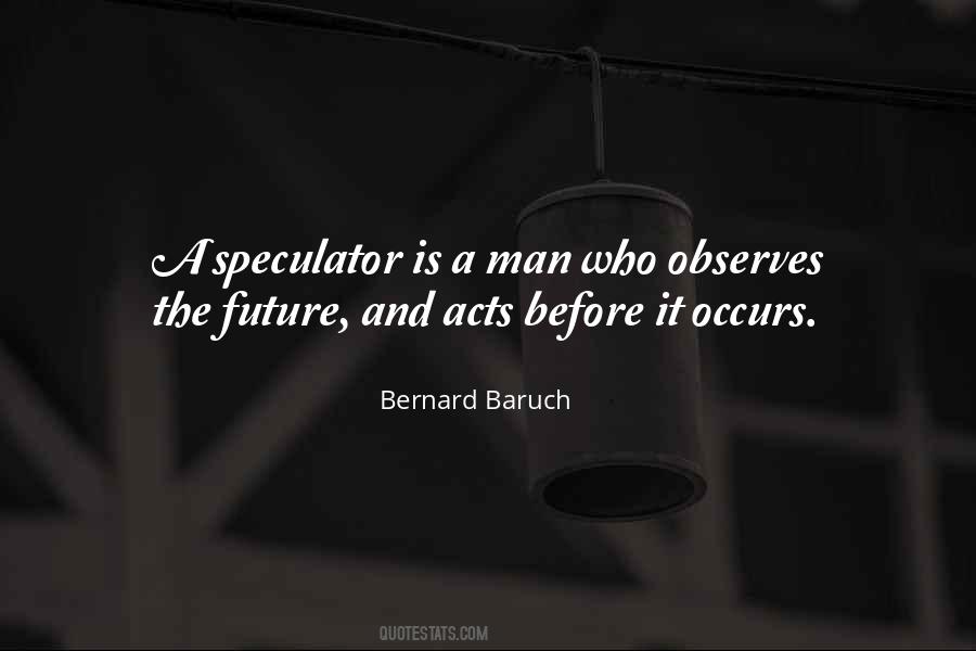 Speculator's Quotes #730880