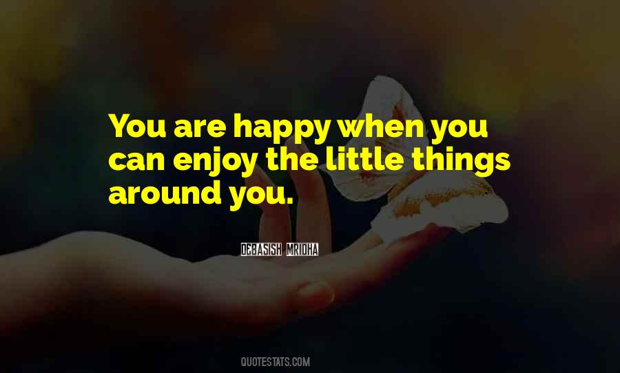 Quotes About The Little Things #1637773