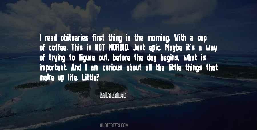 Quotes About The Little Things #1826808