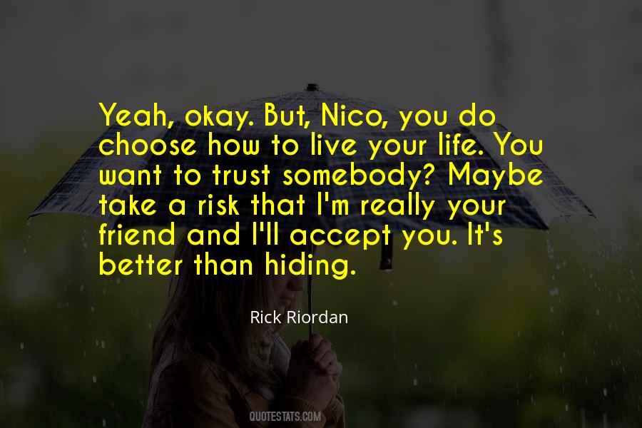 Quotes About Take A Risk #1627716