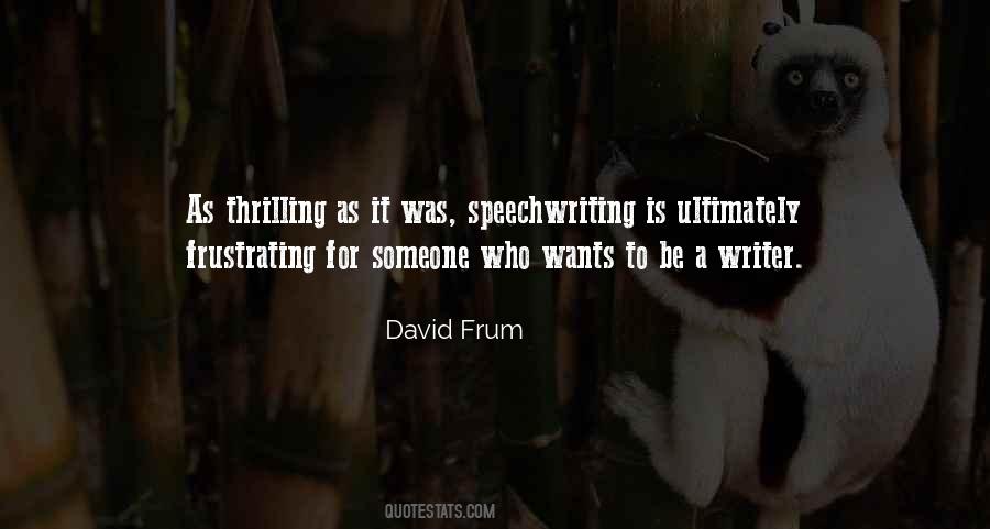 Speechwriting Quotes #296588