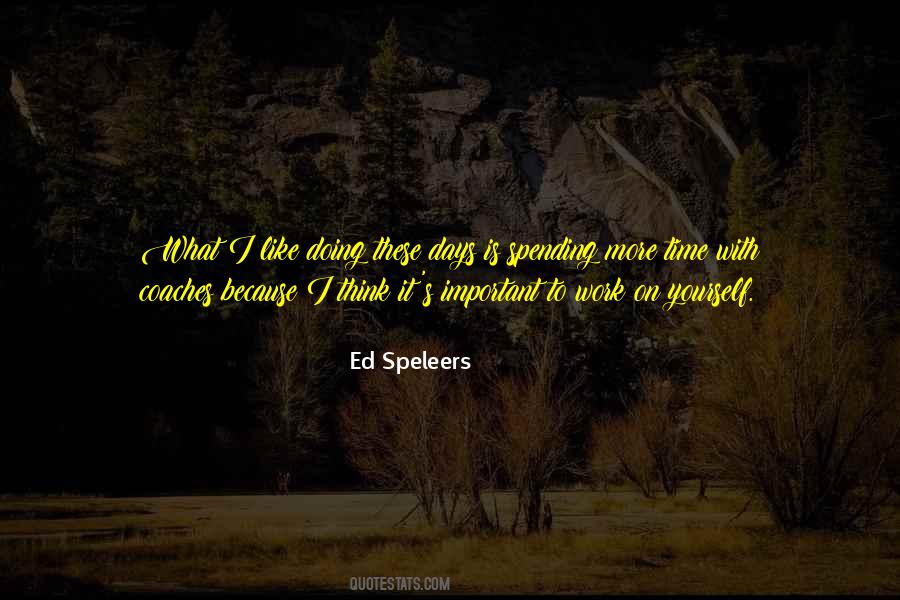 Speleers Quotes #177706