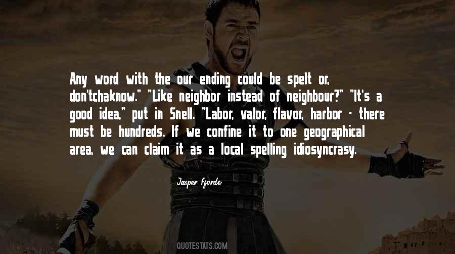 Spelling's Quotes #474457