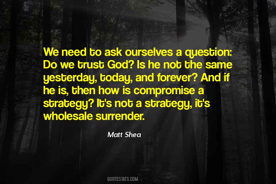 Quotes About Trust To God #283338