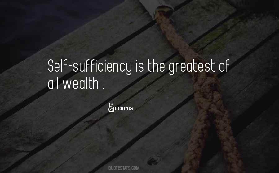 Quotes About Self Sufficiency #1005907