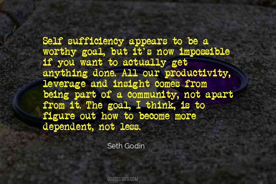 Quotes About Self Sufficiency #1310710