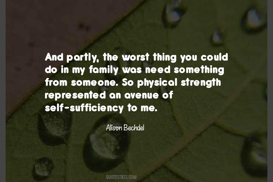 Quotes About Self Sufficiency #325571