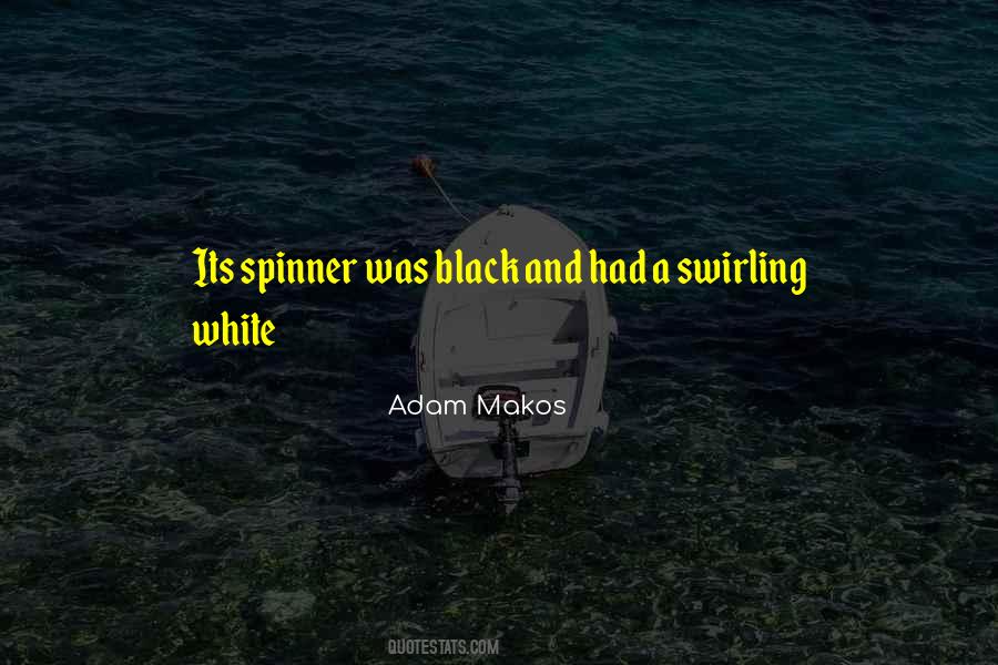 Spinner's Quotes #635347