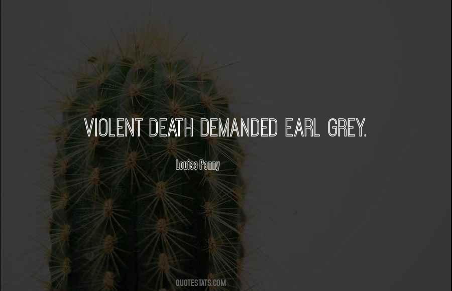 Quotes About Violent Death #1211812