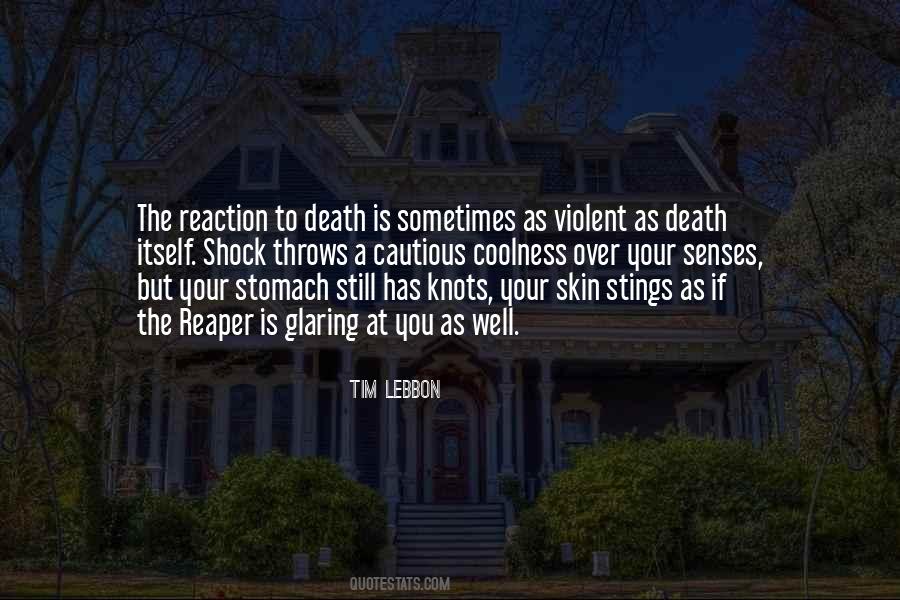 Quotes About Violent Death #1355200