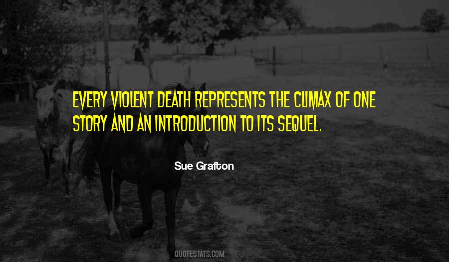 Quotes About Violent Death #1524205