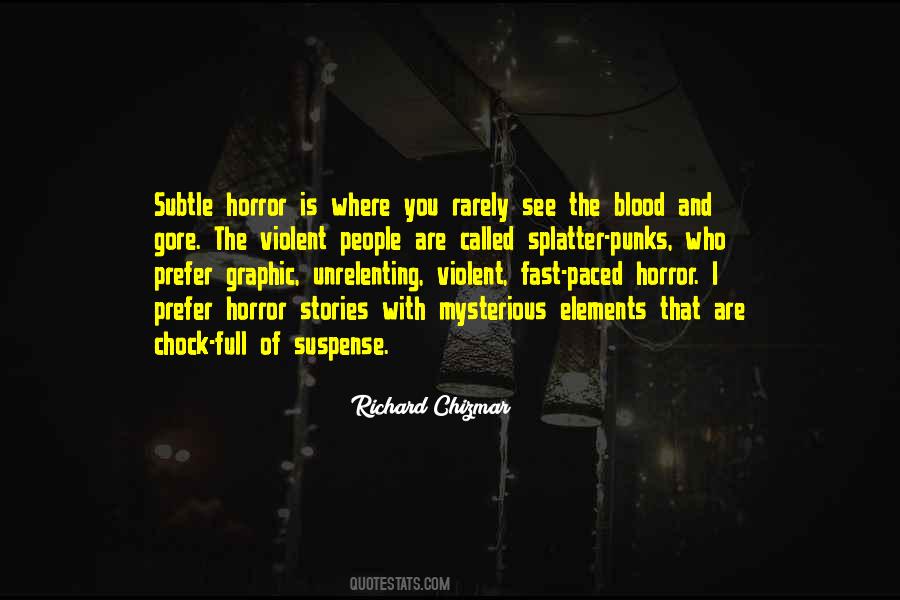 Splatter Quotes #657728