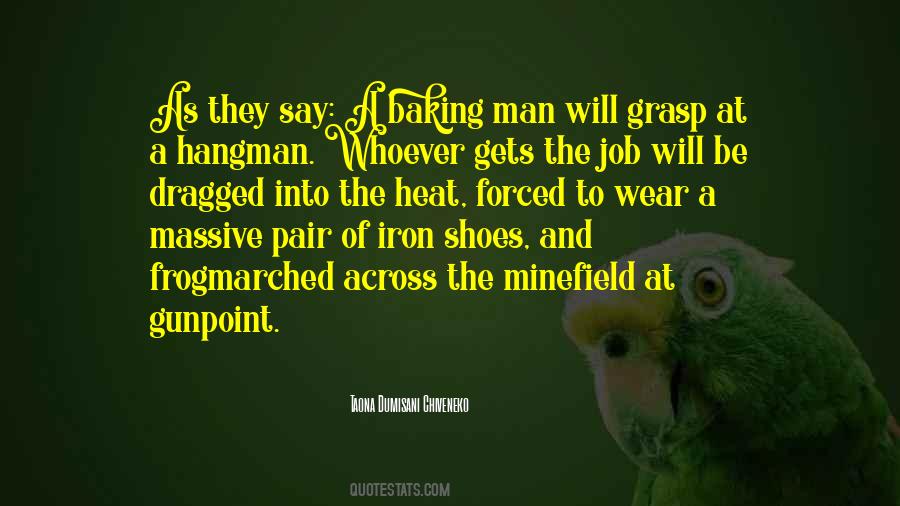 Quotes About Iron Will #247112