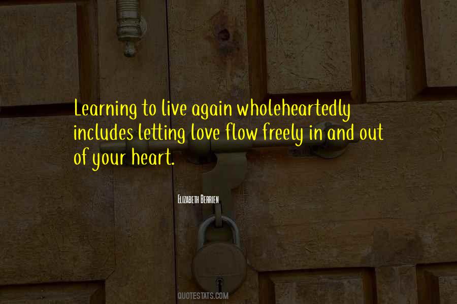 Quotes About Learning To Love #99377