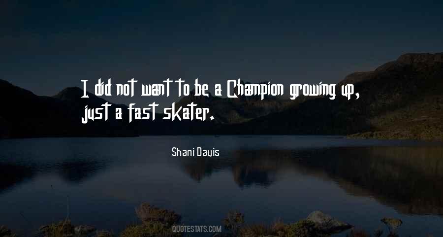 Quotes About Skater #1021128