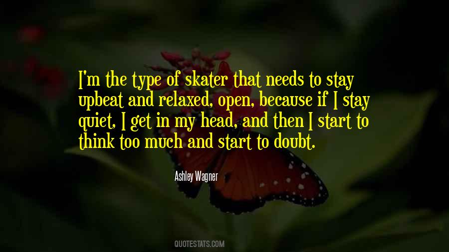 Quotes About Skater #130165