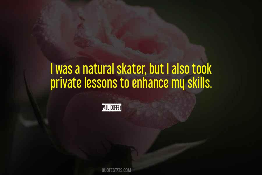 Quotes About Skater #1509079