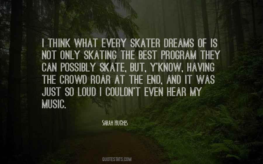 Quotes About Skater #728094