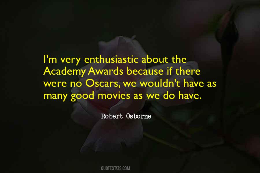 Quotes About The Academy Awards #1198592