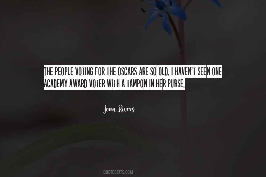 Quotes About The Academy Awards #1550639