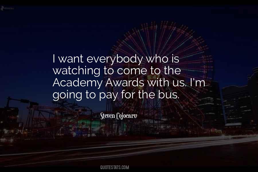 Quotes About The Academy Awards #1639233