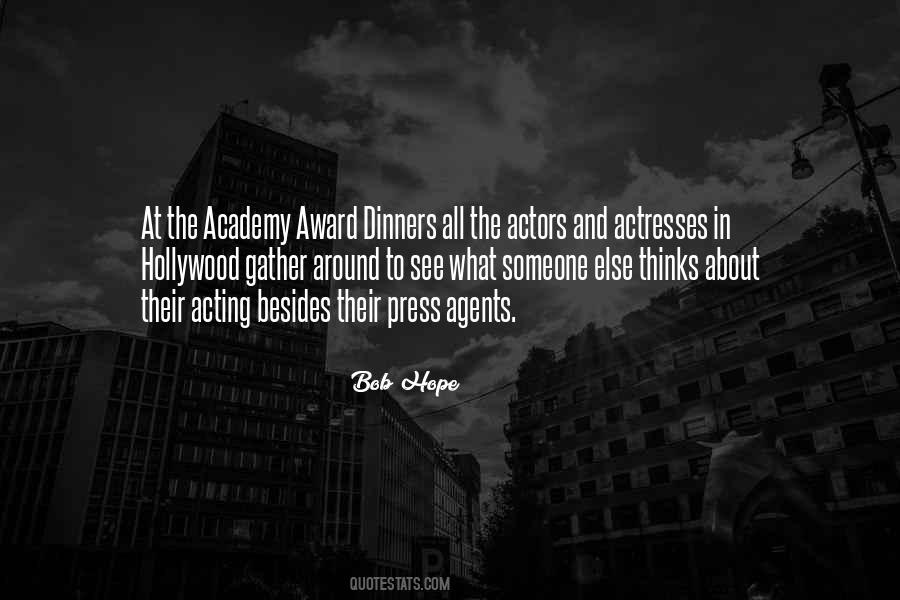Quotes About The Academy Awards #1680525